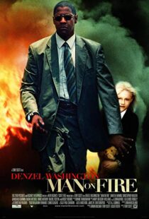 دانلود فیلم Man on Fire 20043793-1616809251