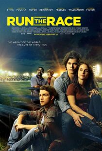 دانلود فیلم Run the Race 20188750-1385042144