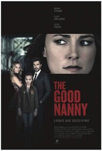 دانلود فیلم The Good Nanny 20179579-1713090986