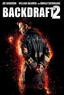 دانلود فیلم Backdraft 2 20199162-309065255