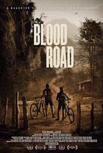 دانلود مستند Blood Road 20177155-1291657599