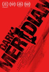 دانلود فیلم Dark Meridian 201715689-1125199943