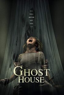 دانلود فیلم Ghost House 20175504-1237132907