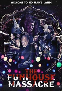 دانلود فیلم The Funhouse Massacre 201512198-352440824