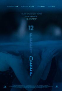 دانلود فیلم 12 Feet Deep 201714837-1983508288