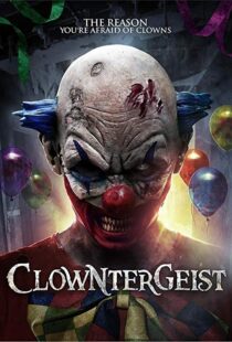 دانلود فیلم Clowntergeist 20177465-876064202