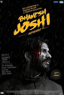 دانلود فیلم هندی Bhavesh Joshi Superhero 201820390-418126554
