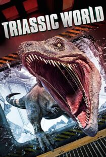 دانلود فیلم Triassic World 201811071-1139767596