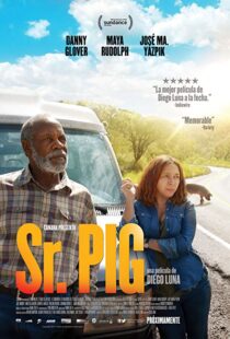 دانلود فیلم Sr. Pig 20168806-1934519479