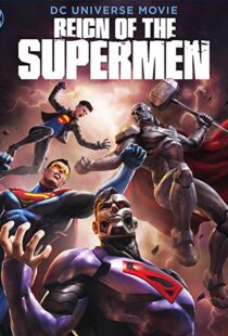 دانلود انیمیشن Reign of the Supermen 20196402-192164264