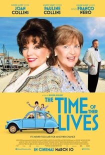 دانلود فیلم The Time of Their Lives 201711345-1128516157