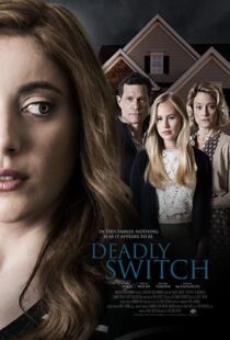 دانلود فیلم Deadly Switch 201914611-376578192