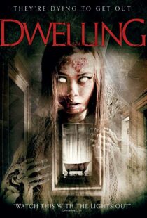 دانلود فیلم Dwelling 201611181-379840824