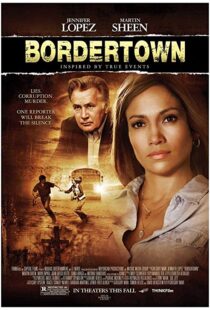دانلود فیلم Bordertown 200712669-1349092395