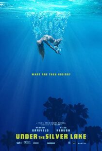 دانلود فیلم Under the Silver Lake 20185346-1456775835
