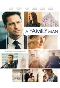 دانلود فیلم A Family Man 20168830-271863652