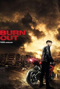 دانلود فیلم Burn Out 201715249-1857064619