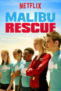 دانلود فیلم Malibu Rescue 20199799-2061766750