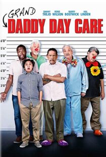 دانلود فیلم Grand-Daddy Day Care 20196778-798034729