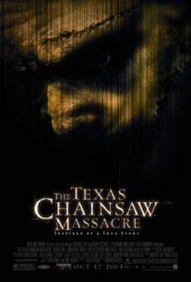 دانلود فیلم The Texas Chainsaw Massacre 200312082-798031598