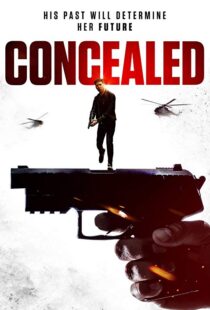 دانلود فیلم Concealed 201714951-276571676