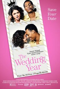 دانلود فیلم The Wedding Year 201919291-1808655453