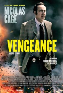 دانلود فیلم Vengeance: A Love Story 20173900-520066079