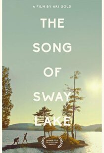 دانلود فیلم The Song of Sway Lake 201814701-1421843388