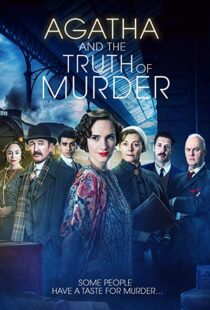 دانلود فیلم Agatha and the Truth of Murder 201817761-1315222643