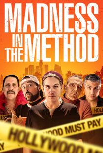 دانلود فیلم Madness in the Method 201916442-594854795