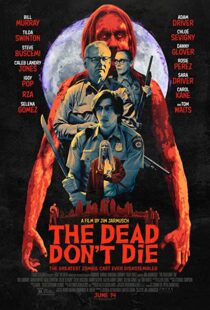 دانلود فیلم The Dead Don’t Die 20198592-467689582