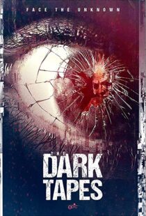 دانلود فیلم The Dark Tapes 201615566-2116926611