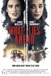 دانلود فیلم What Lies Ahead 20197988-657698893