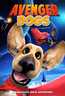دانلود انیمیشن Avenger Dogs 201911425-96669041