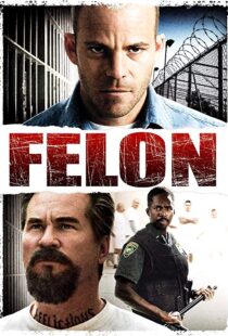 دانلود فیلم Felon 200812219-483804590