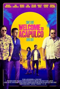 دانلود فیلم Welcome to Acapulco 201915125-1973741955