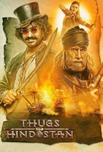 دانلود فیلم هندی Thugs of Hindostan 20186361-1007229168
