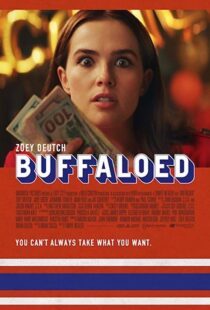 دانلود فیلم Buffaloed 201932783-51253051