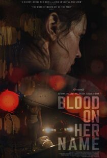 دانلود فیلم Blood on Her Name 201933759-712929875