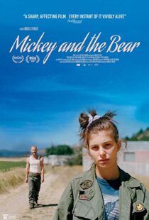 دانلود فیلم Mickey and the Bear 201933560-475219987