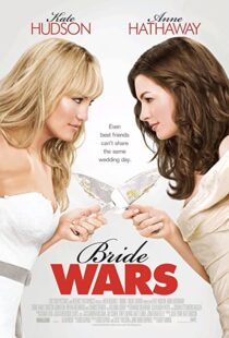 دانلود فیلم Bride Wars 200936095-2084311738