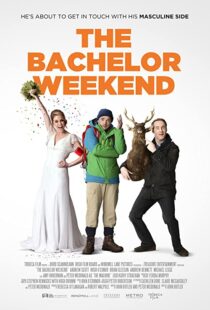 دانلود فیلم The Bachelor Weekend 201337592-1781587732