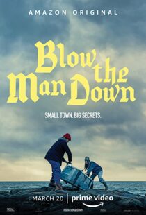 دانلود فیلم Blow the Man Down 201936011-1722192947