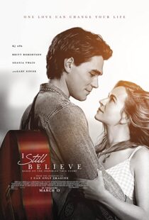 دانلود فیلم I Still Believe 202036724-1596095690