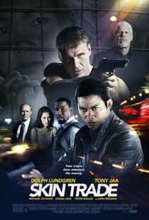 دانلود فیلم Skin Trade 201439532-2141803643