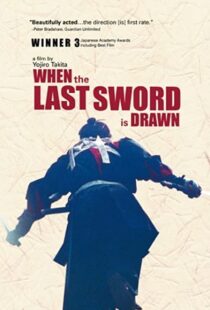 دانلود فیلم When the Last Sword Is Drawn 200241752-141246573