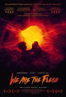 دانلود فیلم We Are the Flesh 201640765-1687092224