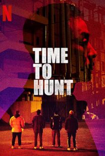 دانلود فیلم کره ای Time to Hunt 202041870-255807382