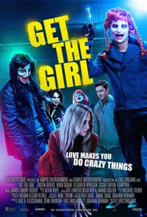 دانلود فیلم Get the Girl 201741724-1347633127