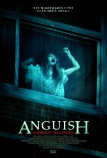 دانلود فیلم Anguish 201541658-1560148470